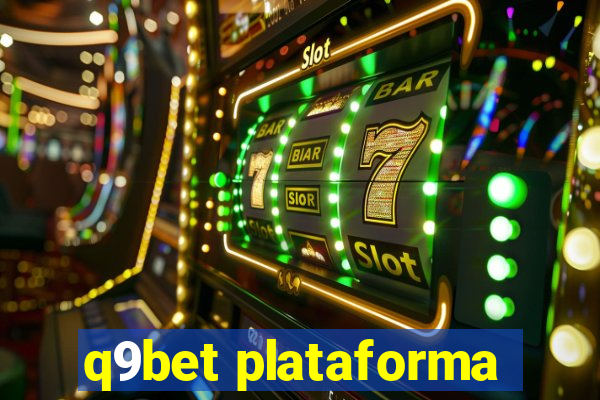 q9bet plataforma